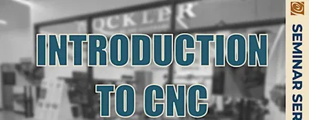 Introduction to CNC