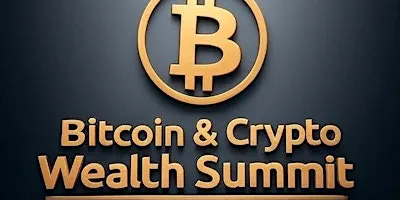 Bitcoin (& crypto) Wealth Summit #2 Bordeaux 20 Novembre 2026