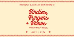 PopStroke College Station - Birdies, Burgers & Brews Event