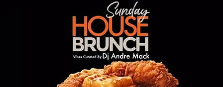 Sunday HOUSE BRUNCH with DJ Andre Mack