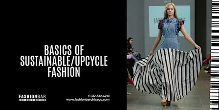 The Sustainable/Upcycle Fashion Basics 101 [Class] [October]