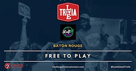 Weekly Live Trivia Nights at Loft 18 - Baton Rouge