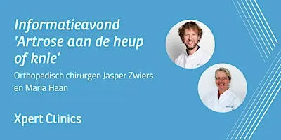 Informatieavond: Artrose aan de heup of knie (Veenhuizen)
