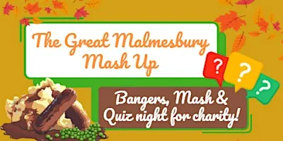 The Great Malmesbury Mash Up!