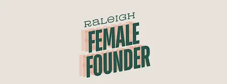 Raleigh Female Founder Happy Hour - September 2026