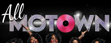 All Motown starring The Duchesses of Motown