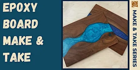 Epoxy Board Make & Take