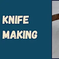 Knife Making