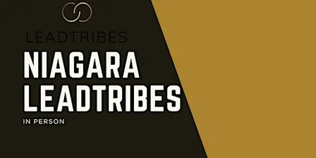 Niagara Leadtribes in Person