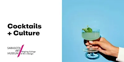Cocktails + Culture
