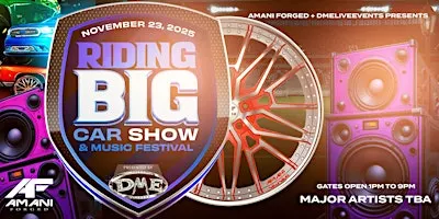 2026 Riding Big Car Show - The 27th Annual @ Emery Field (Orlando, Florida)