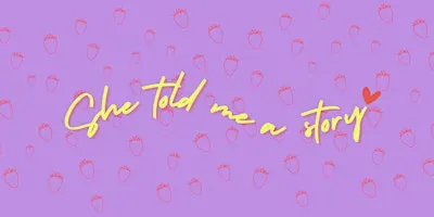 She told me a story meet-up - September 2026