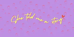 She told me a story meet-up - September 2026
