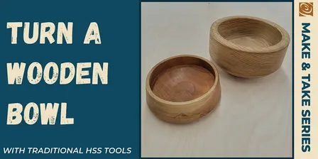 Bowl Turning with Traditional Tools