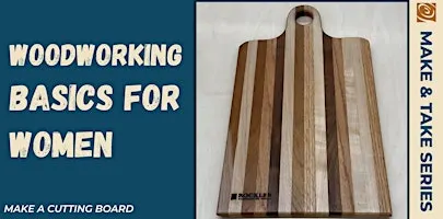 Woodworking Basics for Women