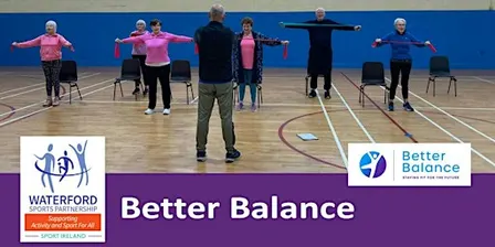 Staying Fit for the Future Better Balance - WATERFORD CITY