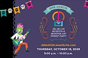 17th Annual Día de los Muertos & Monster Party