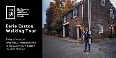 Eerie Easton Walking Tours