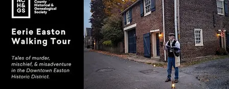 Eerie Easton Walking Tours