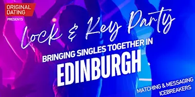 Edinburgh Autumn Singles-Lock and Key Party (Ages 30-45)