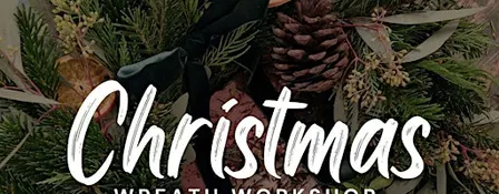 Christmas Wreath Workshop