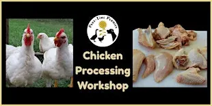 2026 On Farm Chicken Processing Workshop
