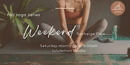 Weekend Recharge Flow - A 75 Minute Yoga Practice