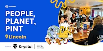 Lincoln - People Planet Pint™: Sustainability Meetup
