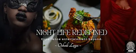 Turning Up Oshodi Nights – Night Life Redefined. The Adar Experience