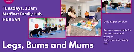 Legs, Bums and Mums (East)