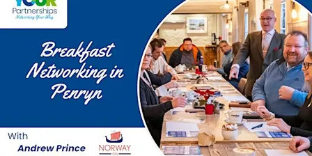 Breakfast Networking - Penryn nr. Falmouth