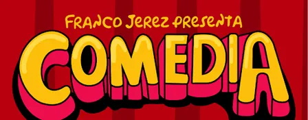"COMEDIA" UN SHOW DE STAND UP