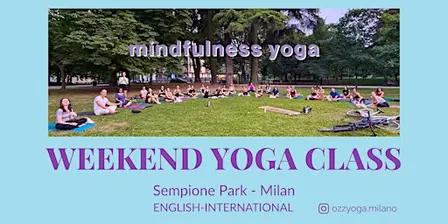 Saturday Outdoor Yoga in Milan with Ozzy
