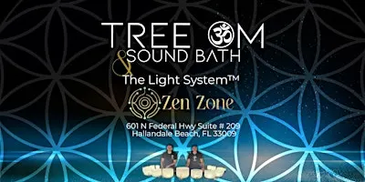 Sound Bath +The Light System™ | Zen Zone Wellness