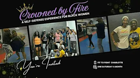 Crowned by Fire: A Self-Defense Experience for Black Women