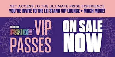 Honolulu Pride VIP Passes