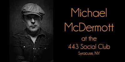 Michael McDermott at the 443 Social Club
