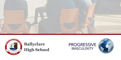 Ballyclare High School: Supporting Positive Masculinity