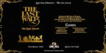 Lark Hall Presents The 6th Annual Last Waltz on Lark Street