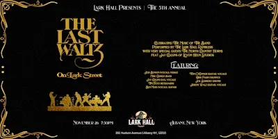 Lark Hall Presents The 6th Annual  Last Waltz on Lark Street