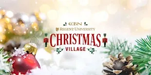 CBN & Regent University Christmas Village 2026