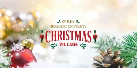 CBN & Regent University Christmas Village 2026