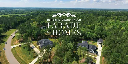 Parade of Homes at Republic Grand Ranch: See the Homes. Find Your Land.