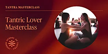 Tantric Lover Masterclass