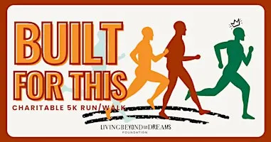 Copy of Built for This - 5K Run/Walk