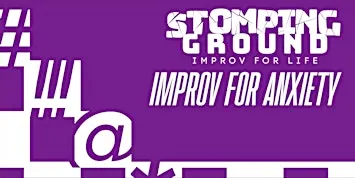 Improv for Anxiety