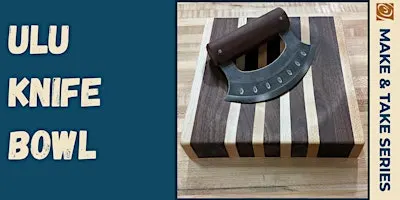 ULU Knife Bowl