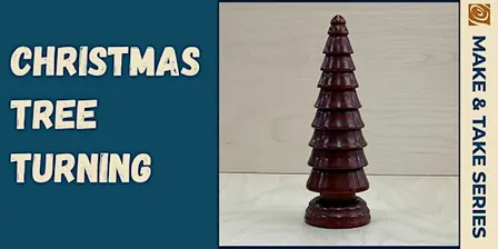 Christmas Tree Turning