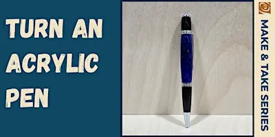 Acrylic Pen Turning