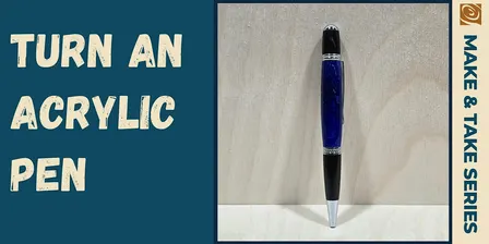 Acrylic Pen Turning